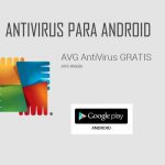 AVG, antivirus para Android.
