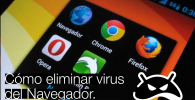 Cómo eliminar virus alojados en el navegador del teléfono Android Cómo eliminar virus alojados en el navegador del teléfono Android