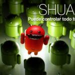 Shuanet: el virus que puede hacerse con el control de tu Android
