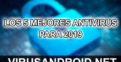 Los 5 mejores antivirus de móviles en el mundo Los 5 mejores antivirus de móviles en el mundo