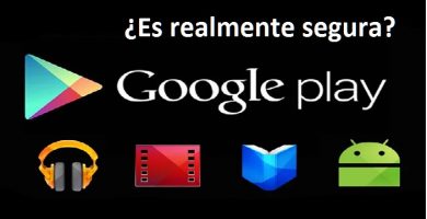 Aplicaciones Google Play Store, ¿Son Realmente Seguras? Aplicaciones Google Play Store, ¿Son Realmente Seguras?
